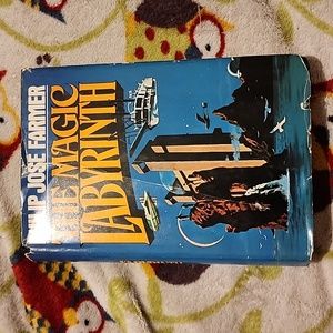 The Magic Labyrinth by Philip Jose Farmer